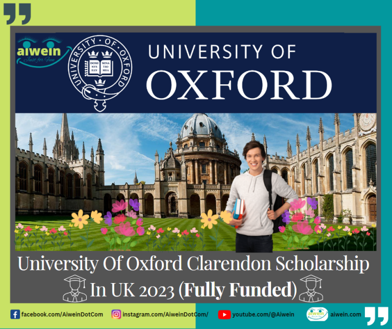 University Of Oxford Clarendon Scholarship In UK 2023 (Fully Funded)